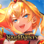 Cover Image of Your Majesty v1.11.8 MOD APK (Auto Win)